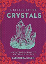 Little Bit of Crystals Vol. 3 by Cassandra Eason -Hardcover