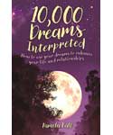 10,000 Dreams Interpreted by Pamela Ball